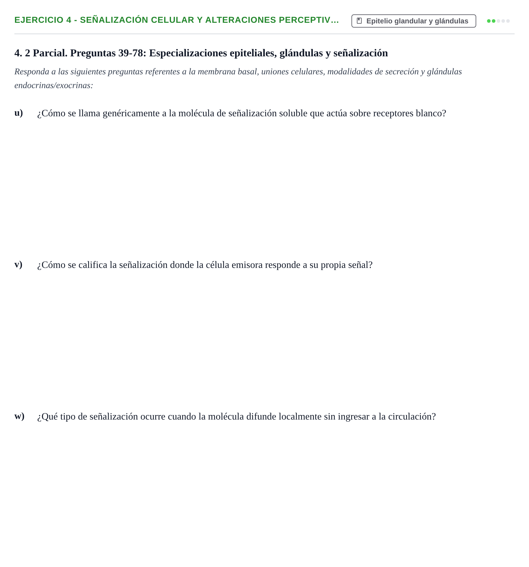 Enunciado: 4 - Señalización celular y alteraciones perceptiv…