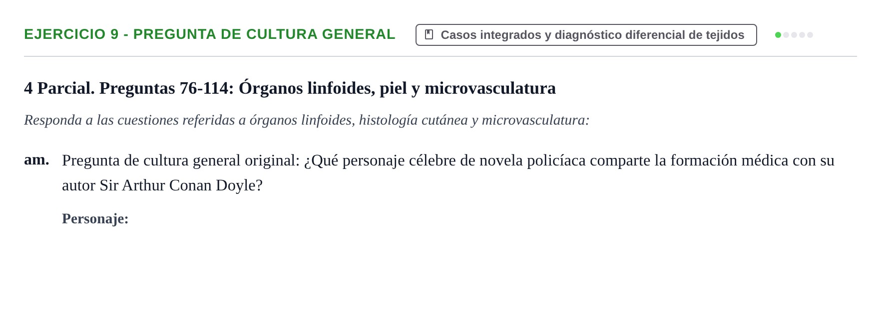 Enunciado: 9 - Pregunta de cultura general