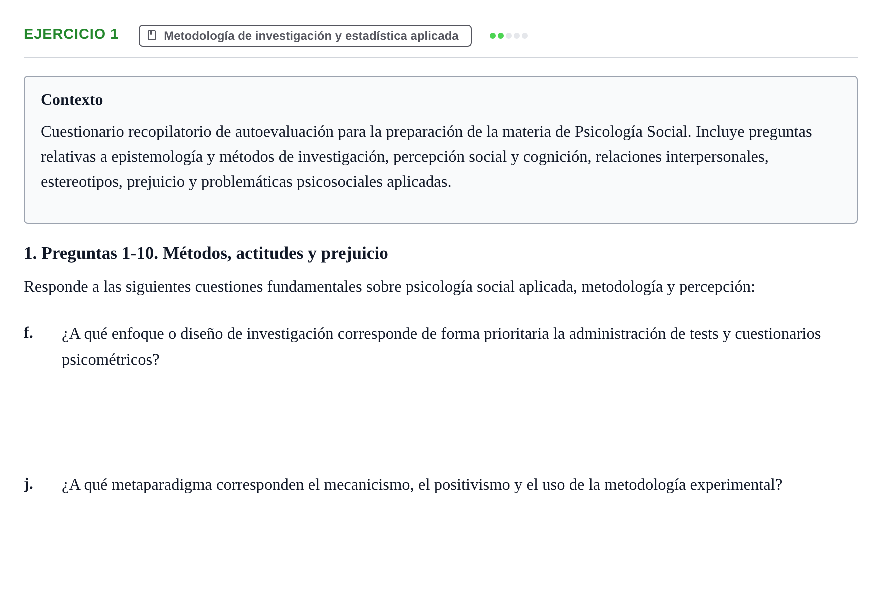 Enunciado: 1 - Metodología de investigación