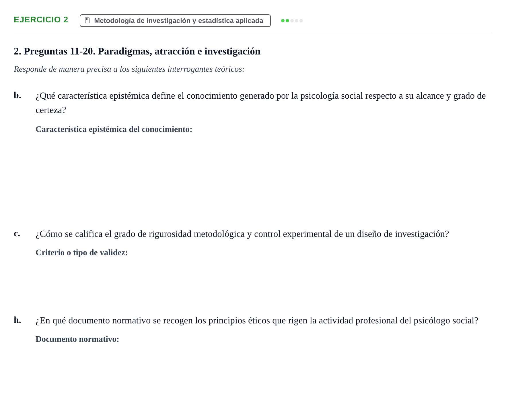 Enunciado: 2 - Metodología de investigación