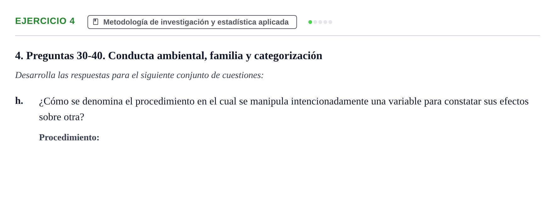Enunciado: 4 - Metodología de investigación