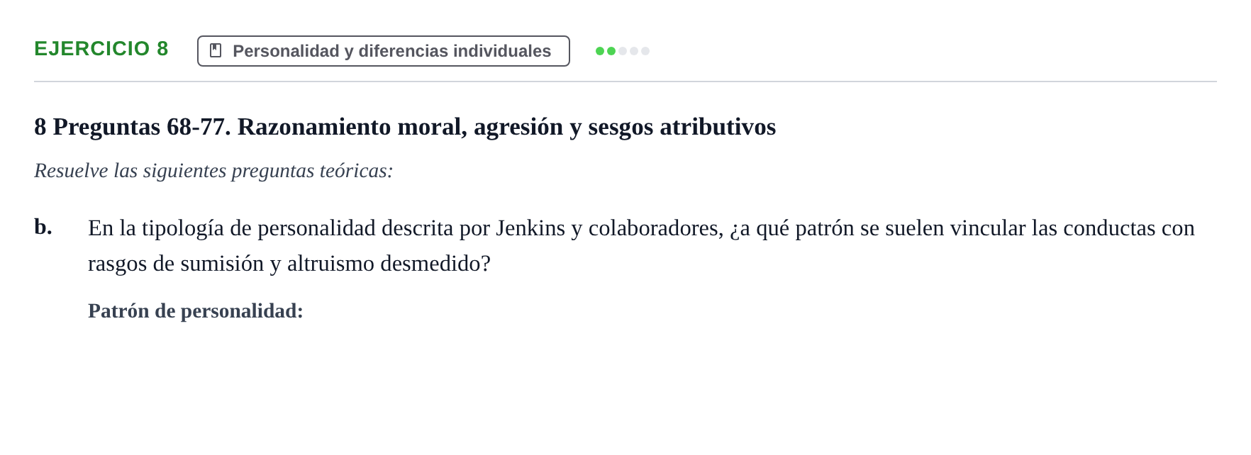 Enunciado: 8 - Personalidad y diferencias individuales