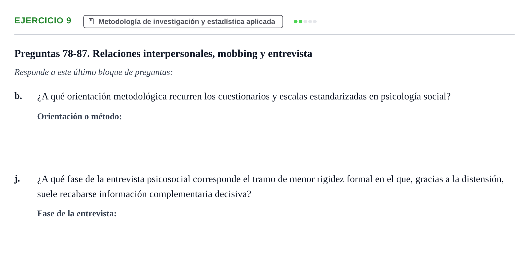 Enunciado: 9 - Metodología de investigación