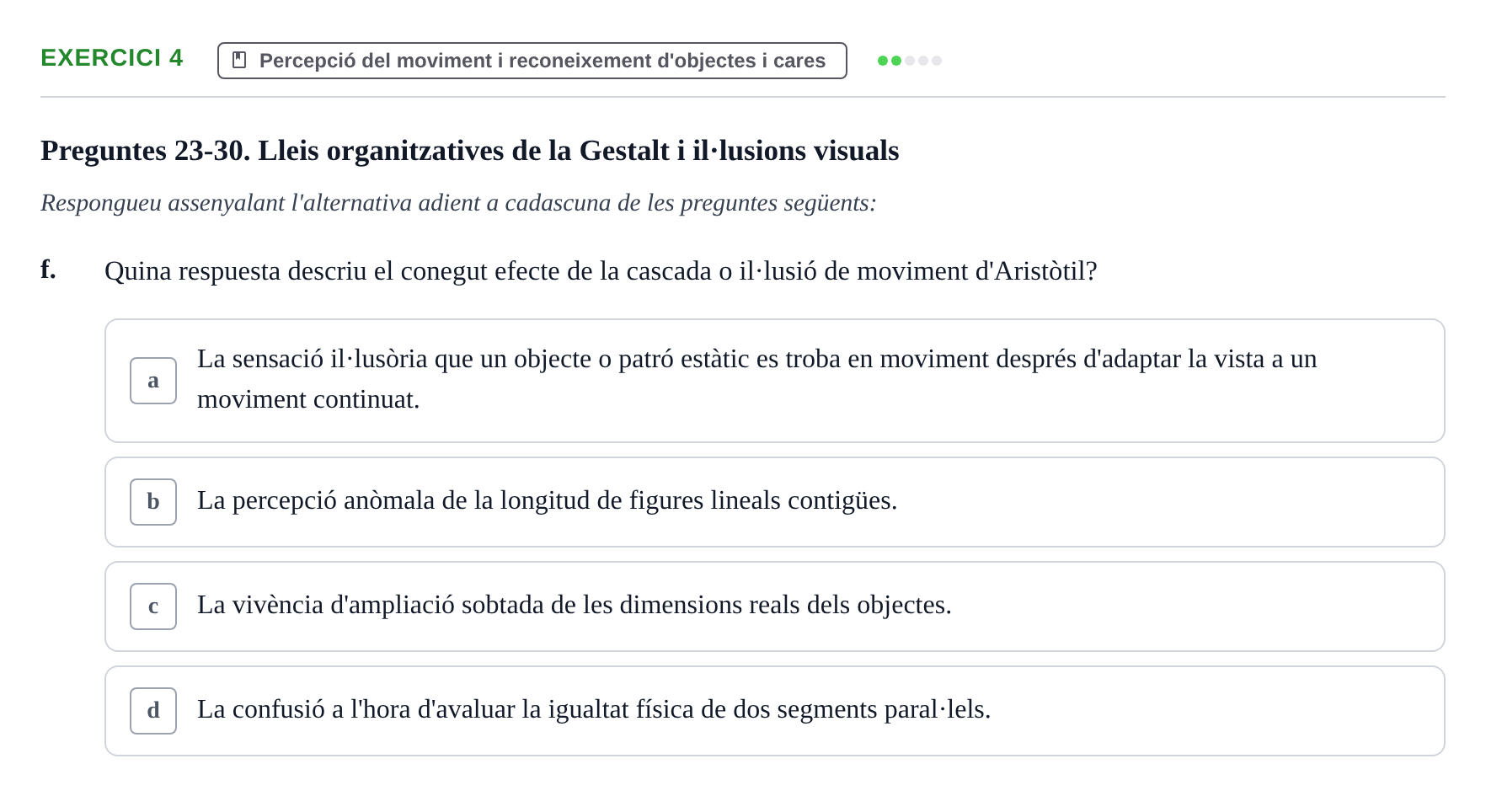 Enunciado: 4 - Percepció del moviment i reconeixement d'obje…