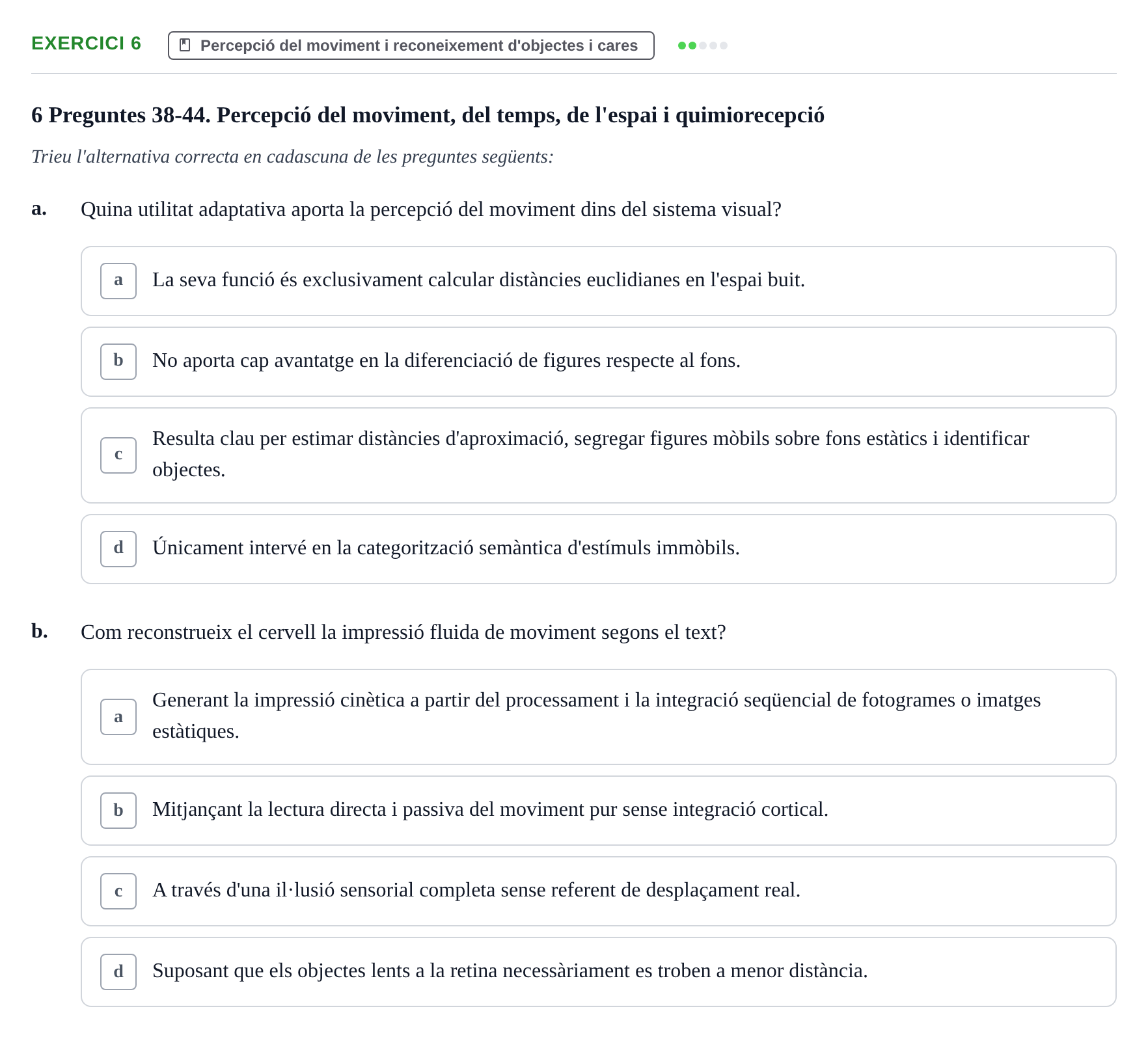 Enunciado: 6 - Percepció del moviment i reconeixement d'obje…
