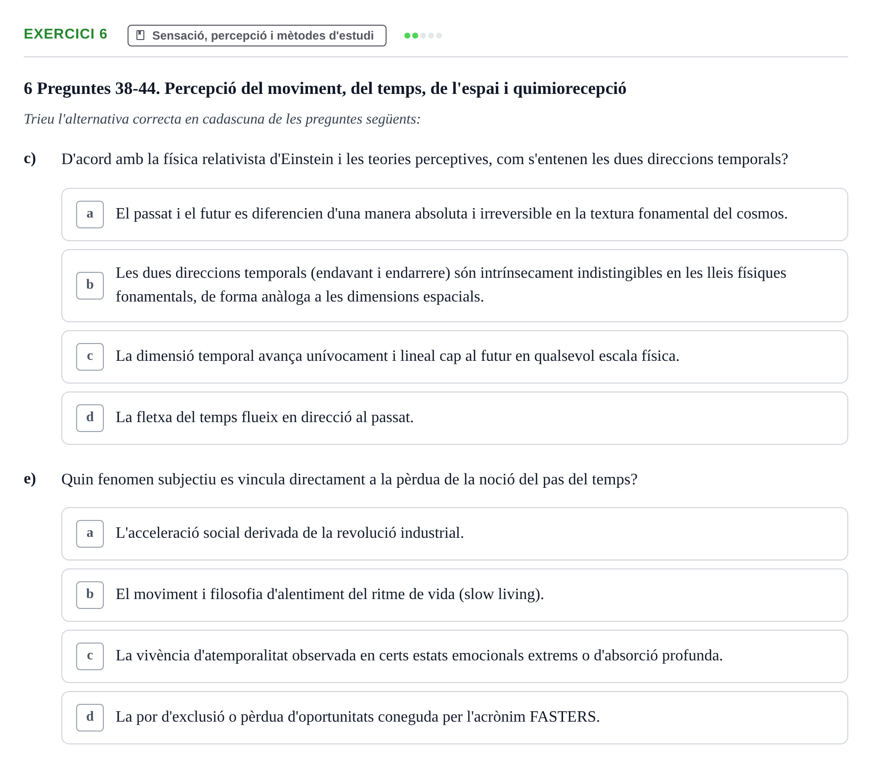 Enunciado: 6 - Sensació, percepció i mètodes d'estudi
