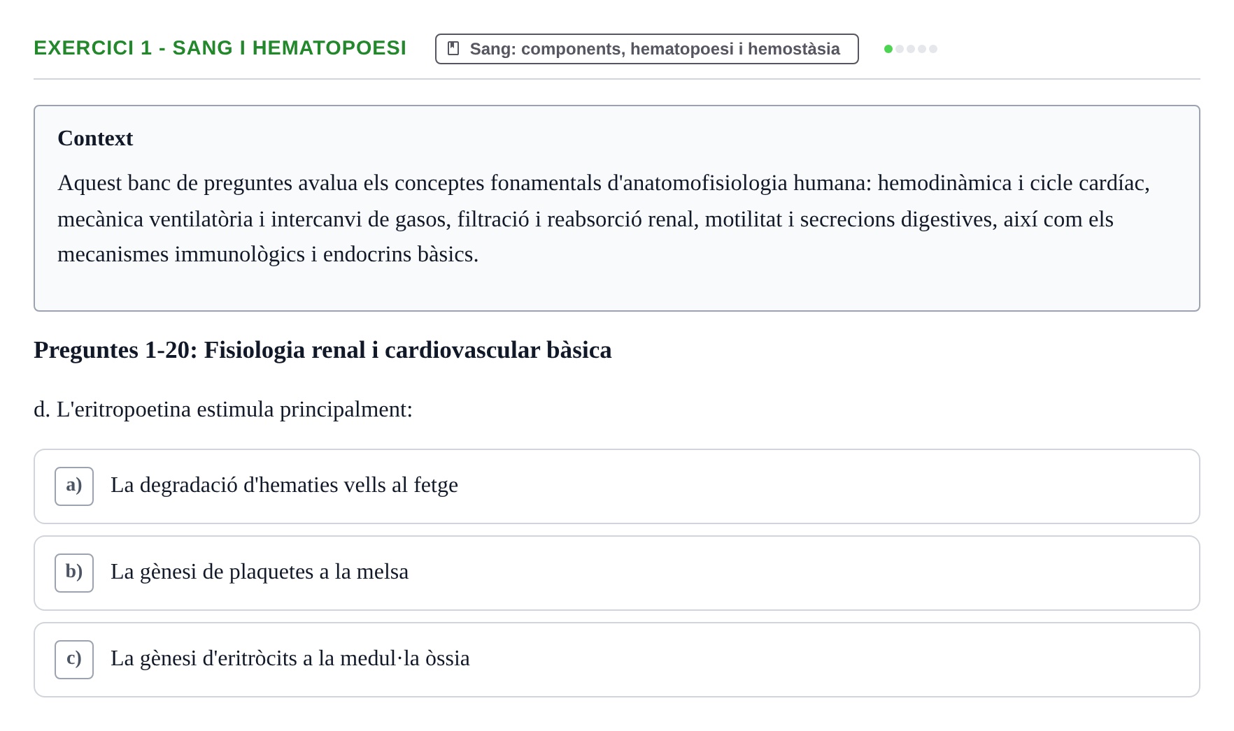 Enunciado: 1 - Sang i hematopoesi