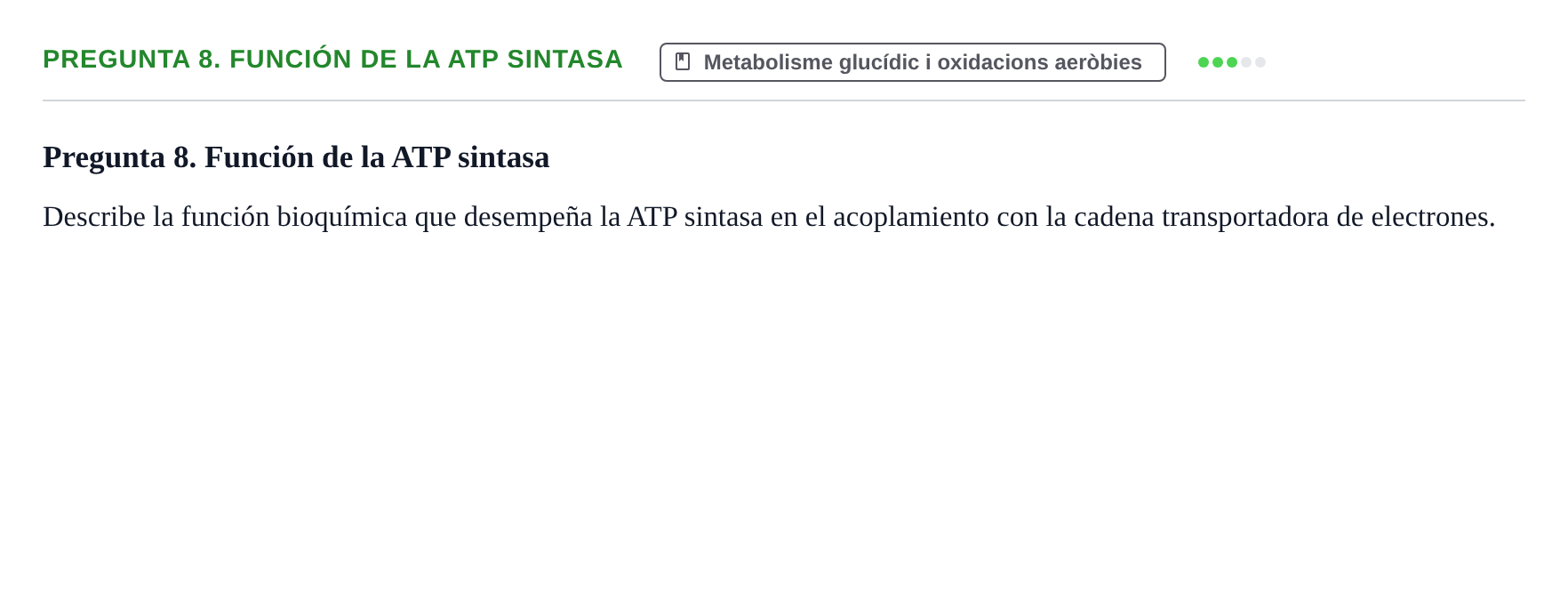 Enunciado: Pregunta 8. Función de la ATP sintasa