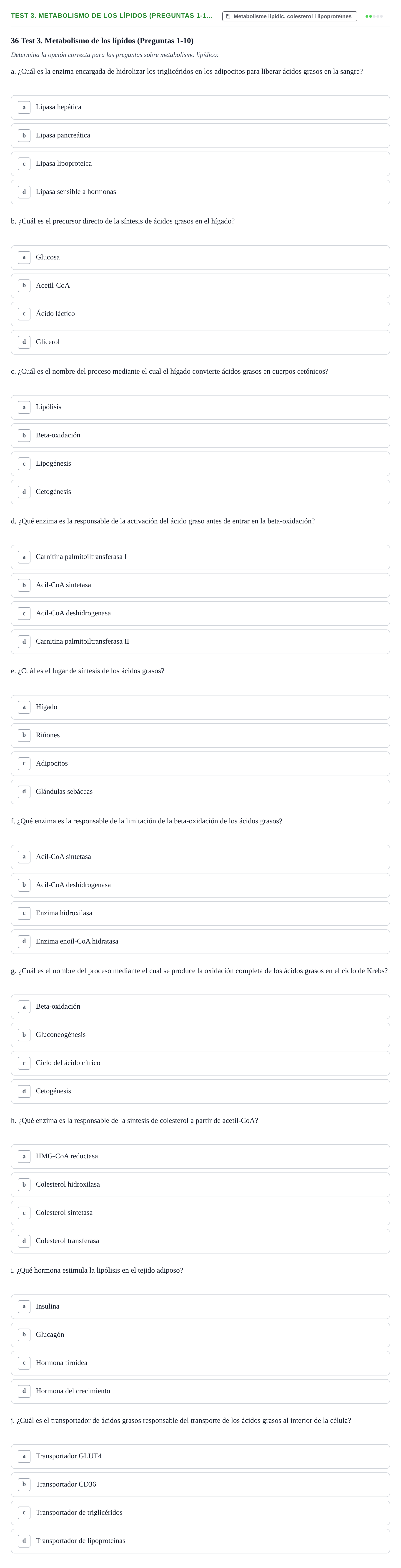 Enunciado: Test 3. Metabolismo de los lípidos (Preguntas 1-1…