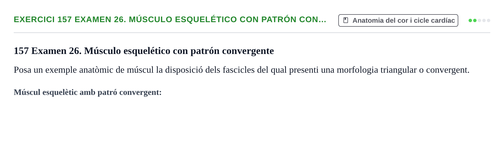 Enunciado: 157 Examen 26. Músculo esquelético con patrón con…