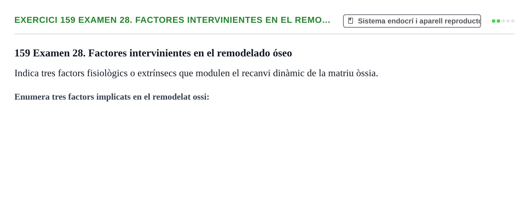 Enunciado: 159 Examen 28. Factores intervinientes en el remo…