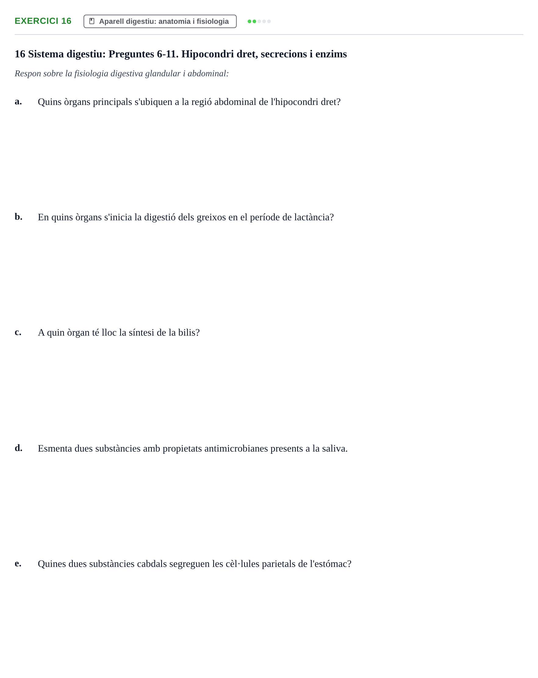 Enunciado: 16 - Aparell digestiu: anatomia i fisiologia