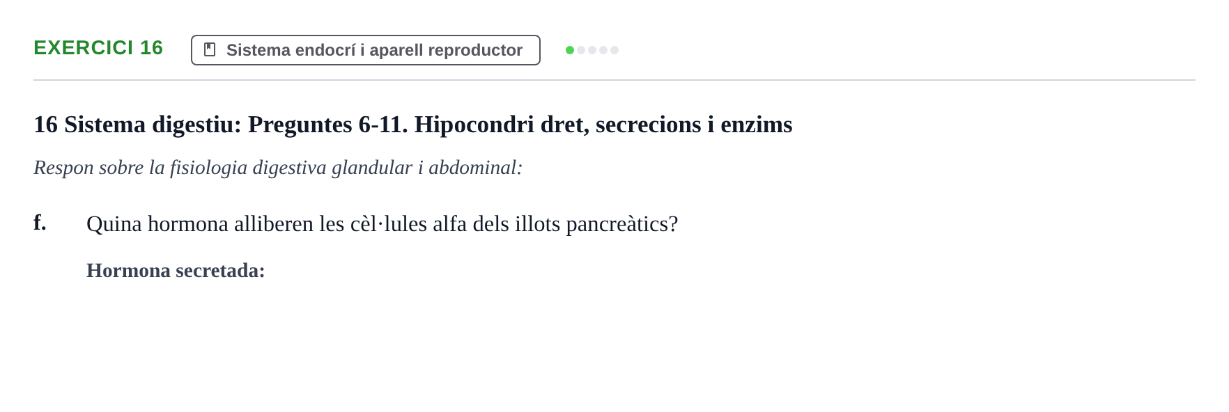 Enunciado: 16 - Sistema endocrí i aparell reproductor