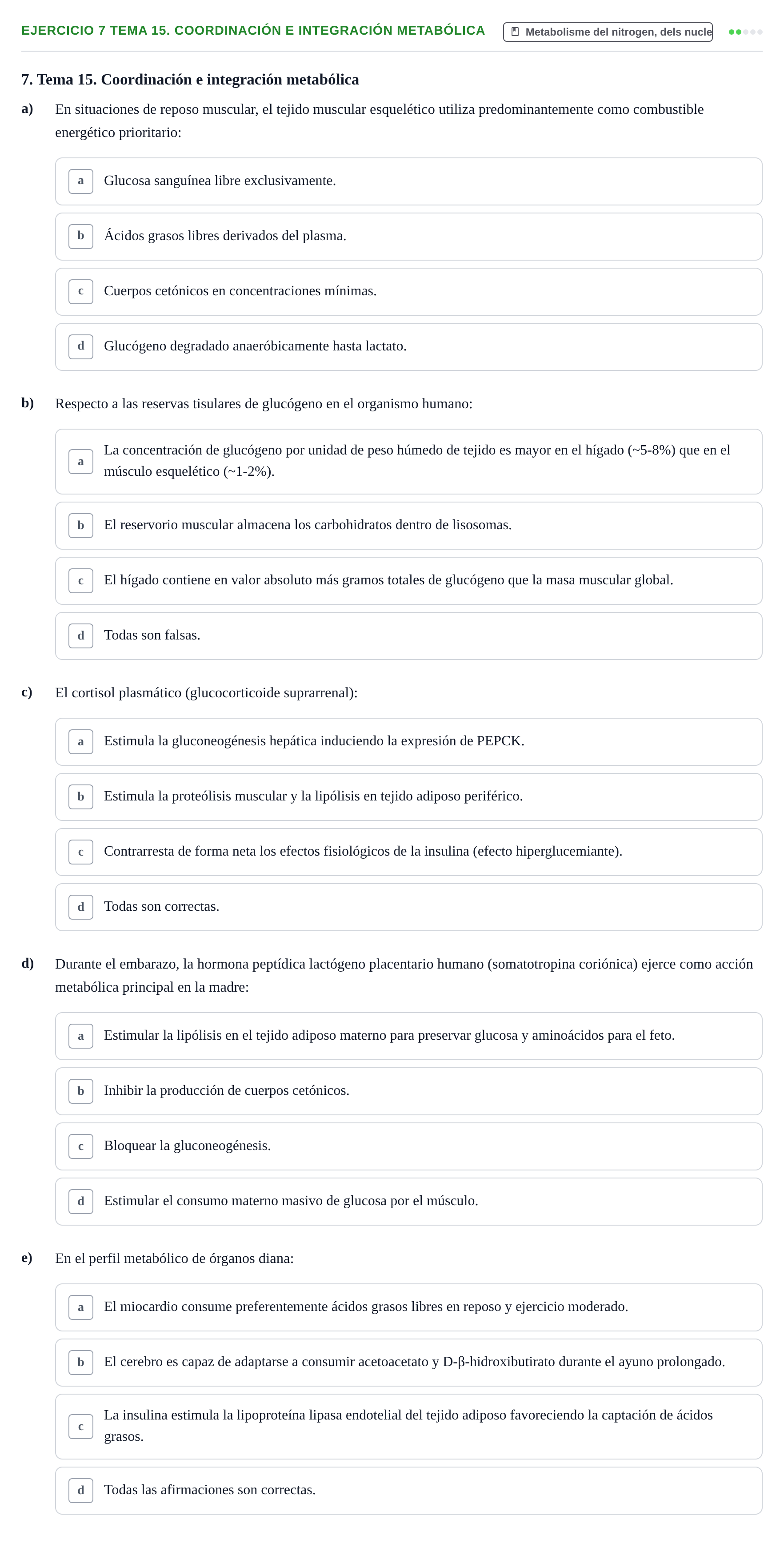 Enunciado: 7 Tema 15. Coordinación e integración metabólica