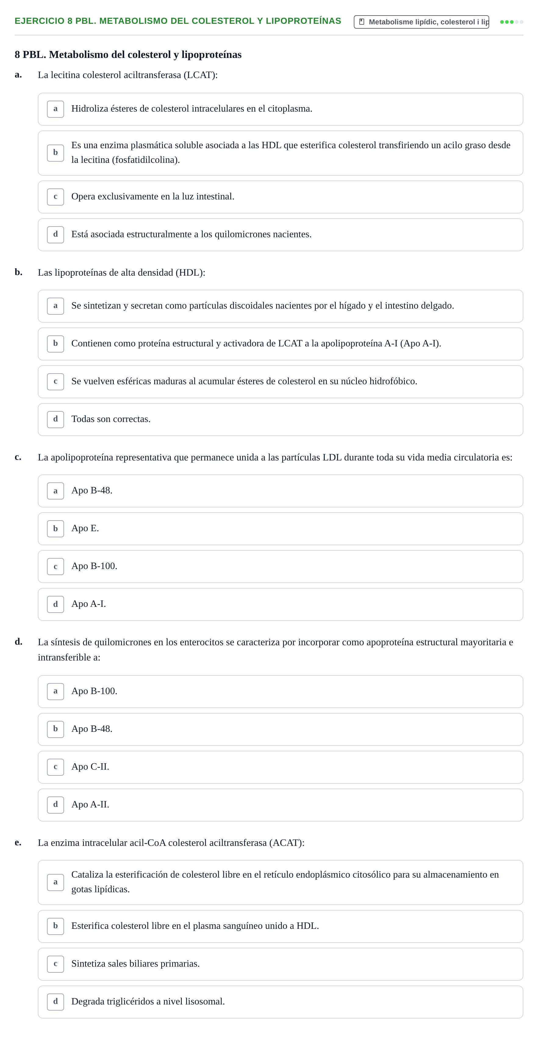 Enunciado: 8 PBL. Metabolismo del colesterol y lipoproteínas