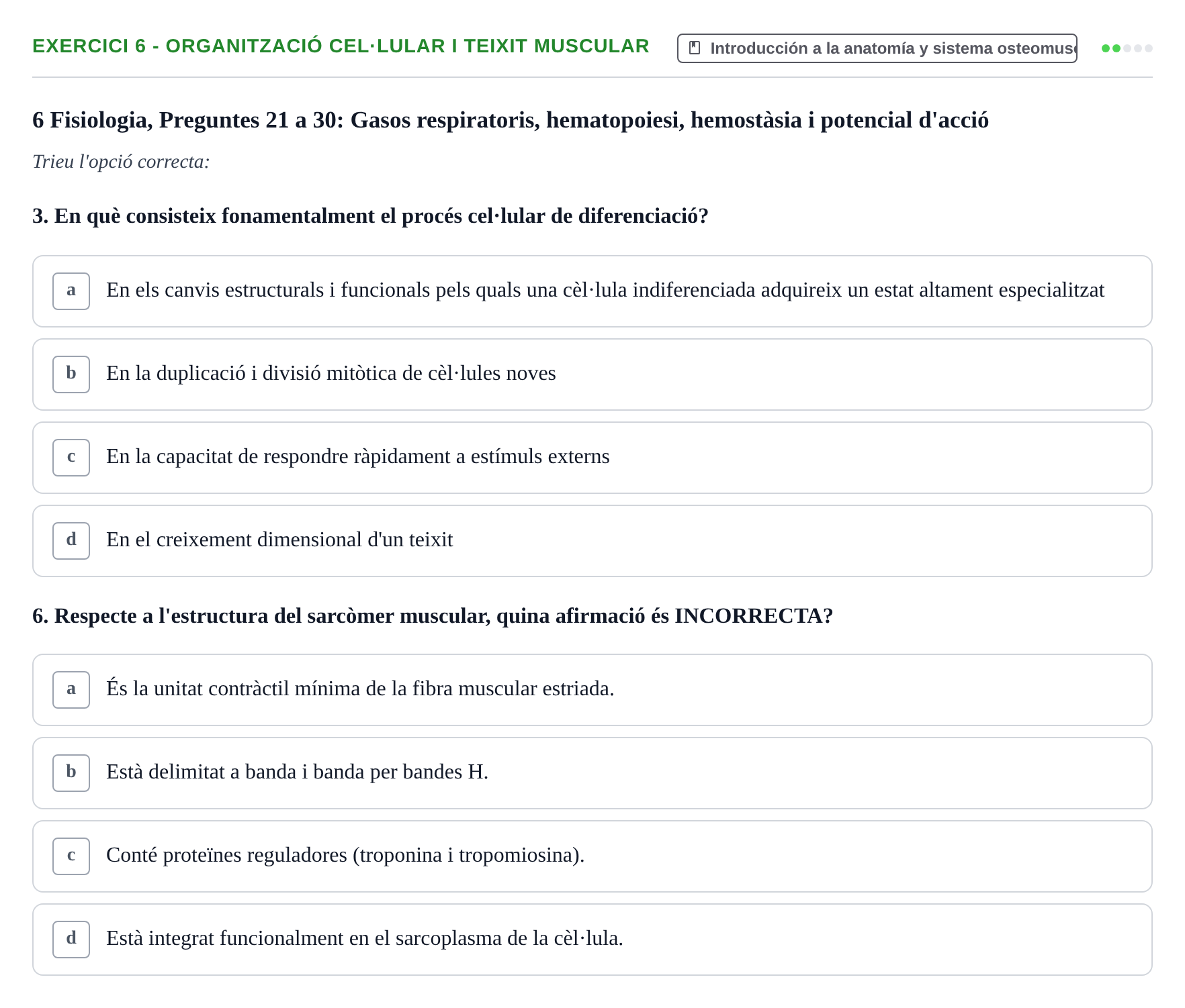 Enunciado: 6 - Organització cel·lular i teixit muscular