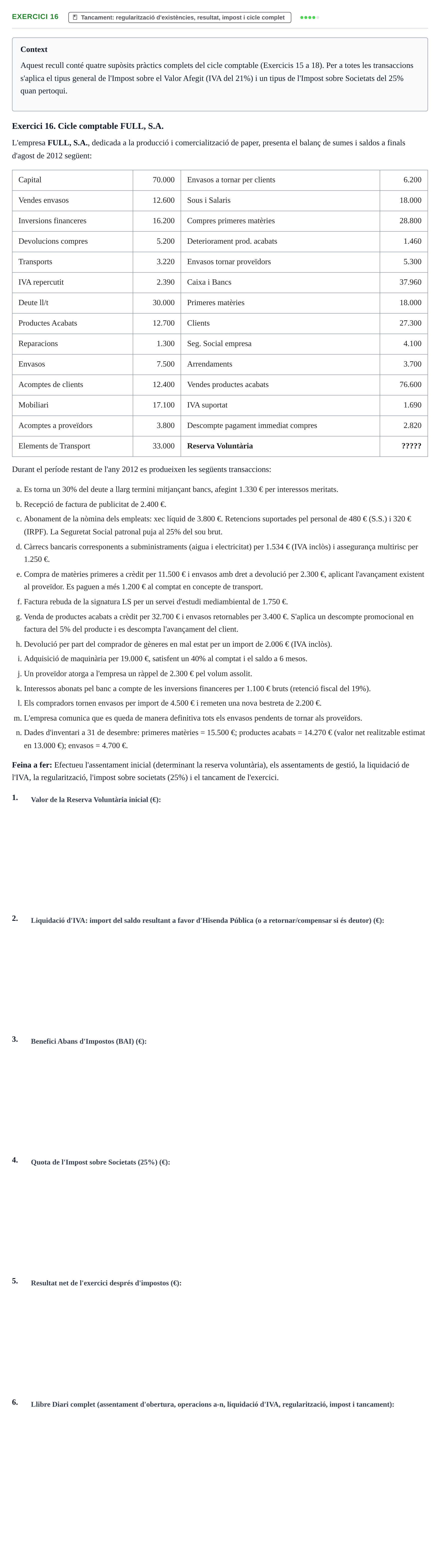 Enunciado: Exercici 16