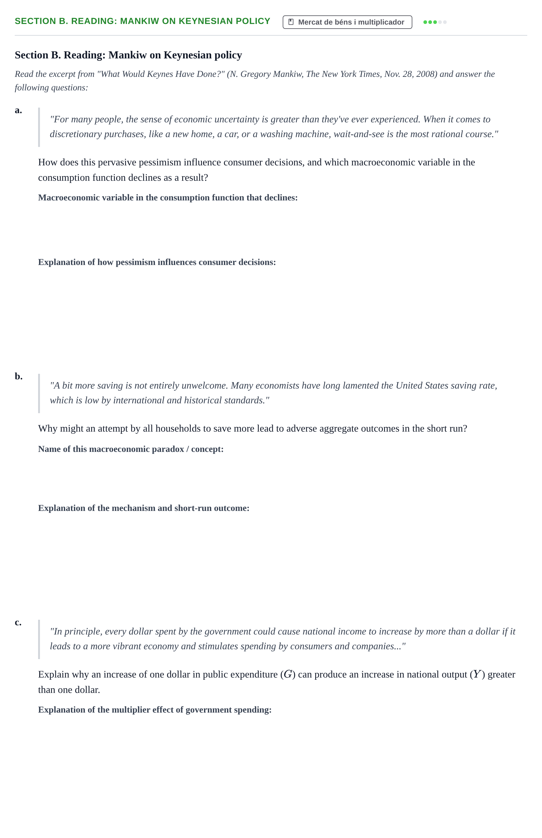 Enunciado: Section B. Reading: Mankiw on Keynesian policy