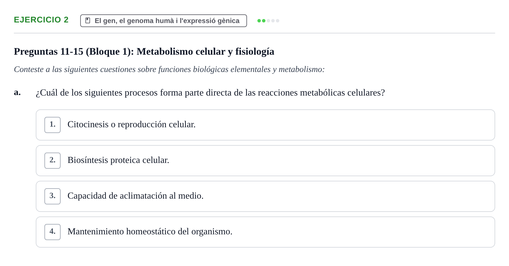 Enunciado: 2 - El gen, el genoma humà i l'expressió gènica