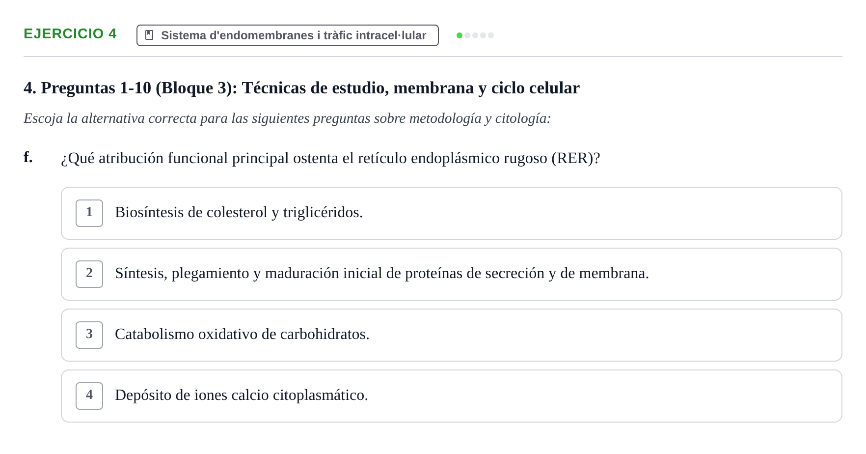 Enunciado: 4 - Sistema d'endomembranes i tràfic intracel·lul…