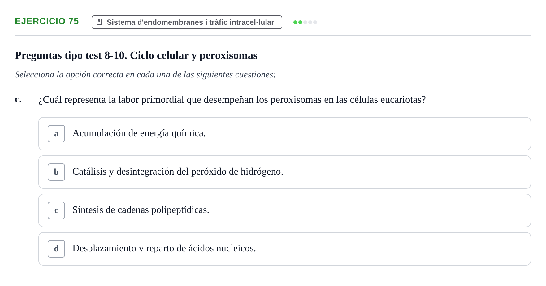 Enunciado: 75 - Sistema d'endomembranes i tràfic intracel·lu…