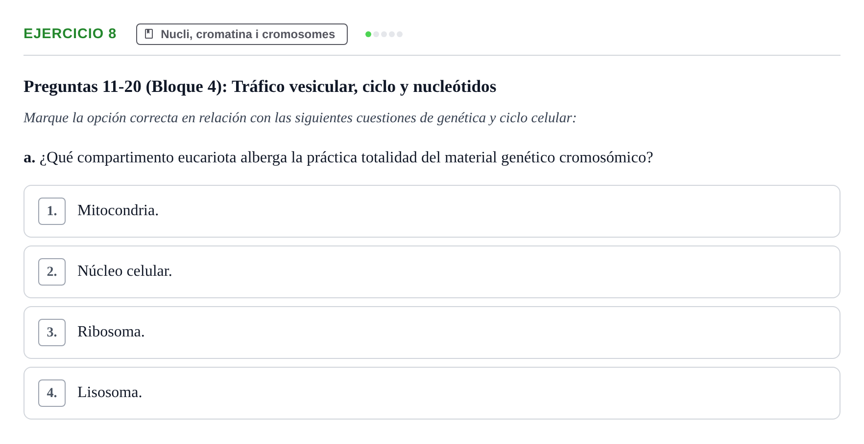 Enunciado: 8 - Nucli, cromatina i cromosomes