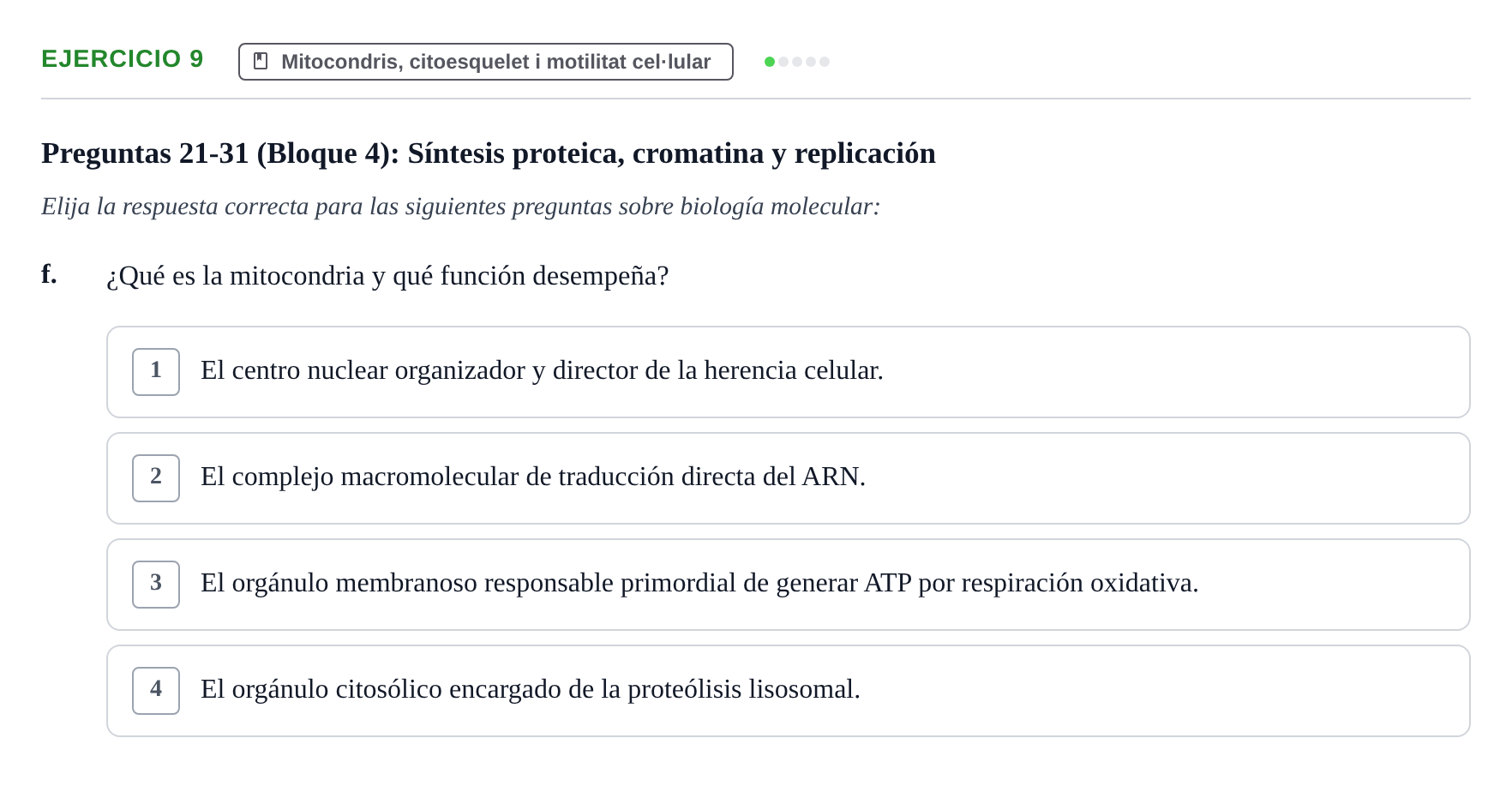 Enunciado: 9 - Mitocondris, citoesquelet i motilitat cel·lul…