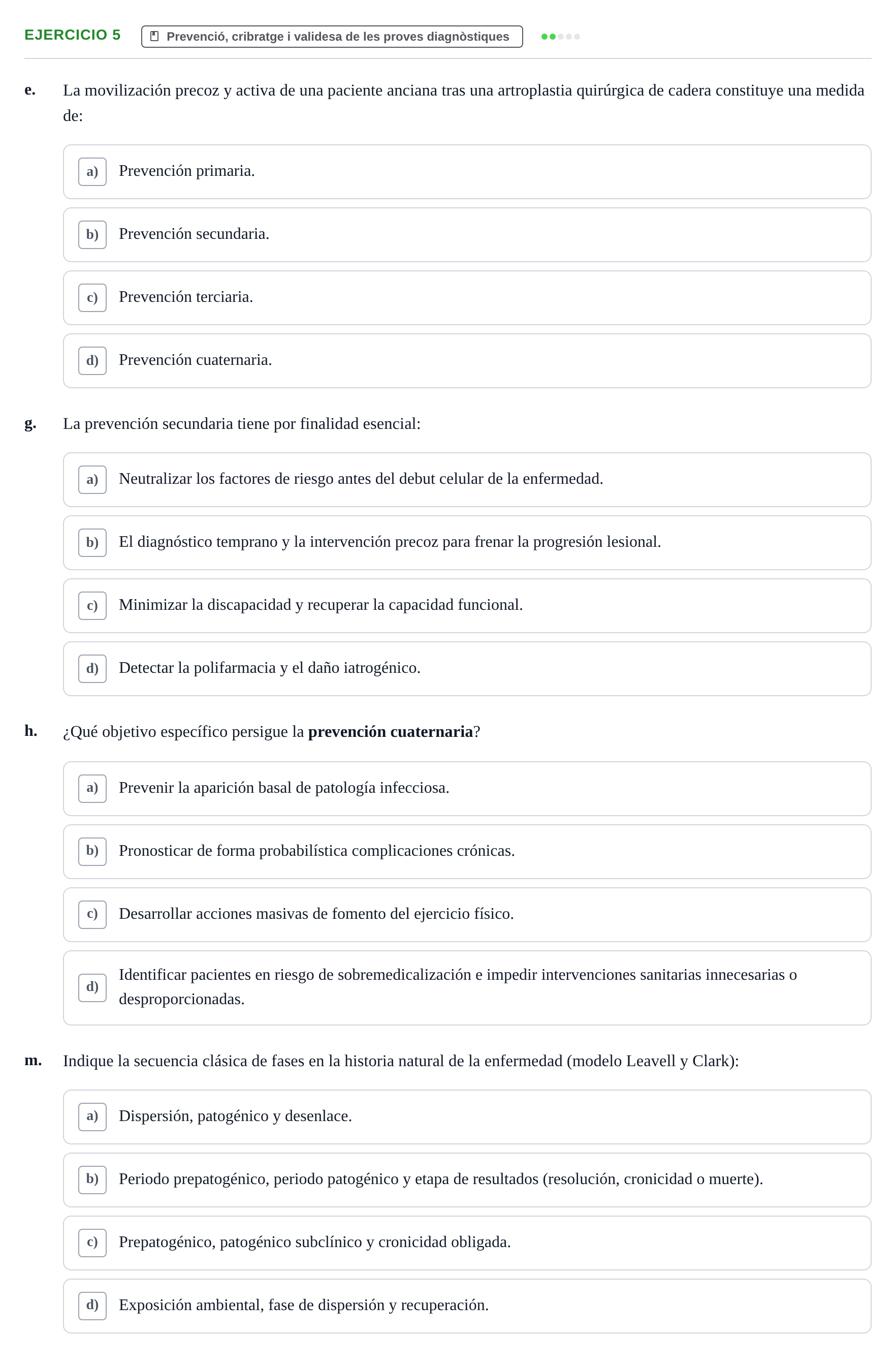 Enunciado: 5 - Prevenció, cribratge i validesa de les proves…