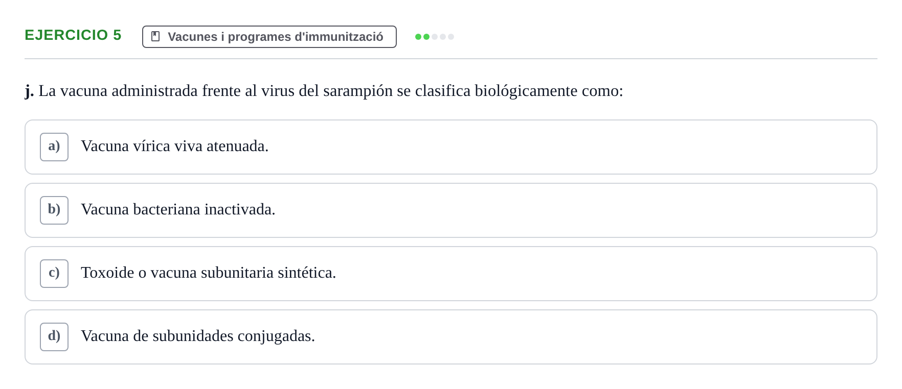 Enunciado: 5 - Vacunes i programes d'immunització