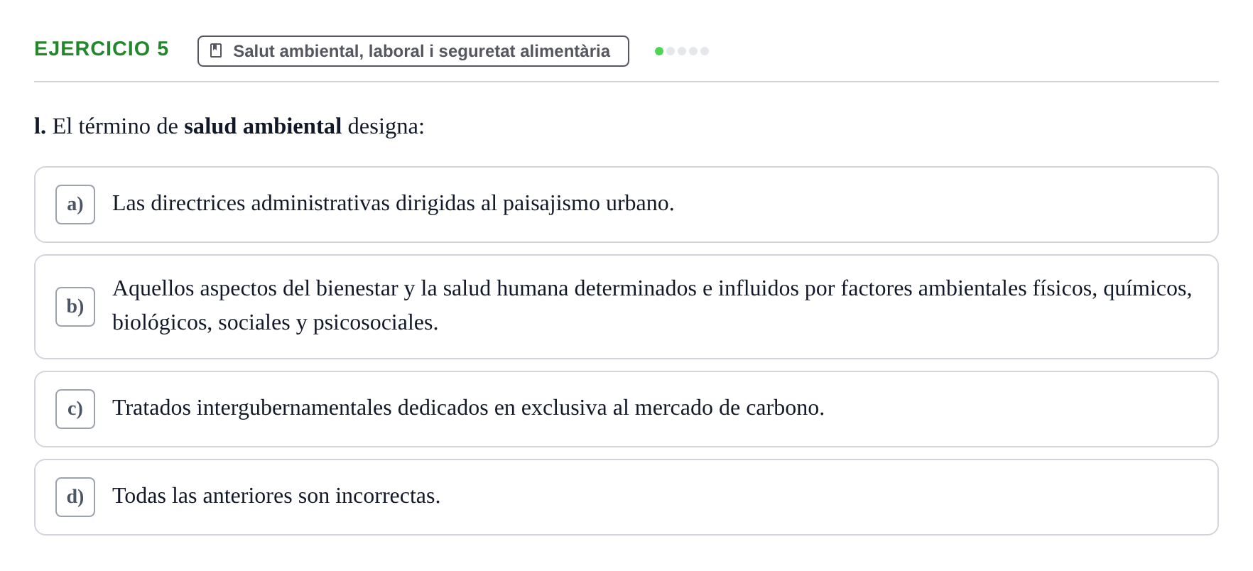Enunciado: 5 - Salut ambiental, laboral i seguretat alimentà…