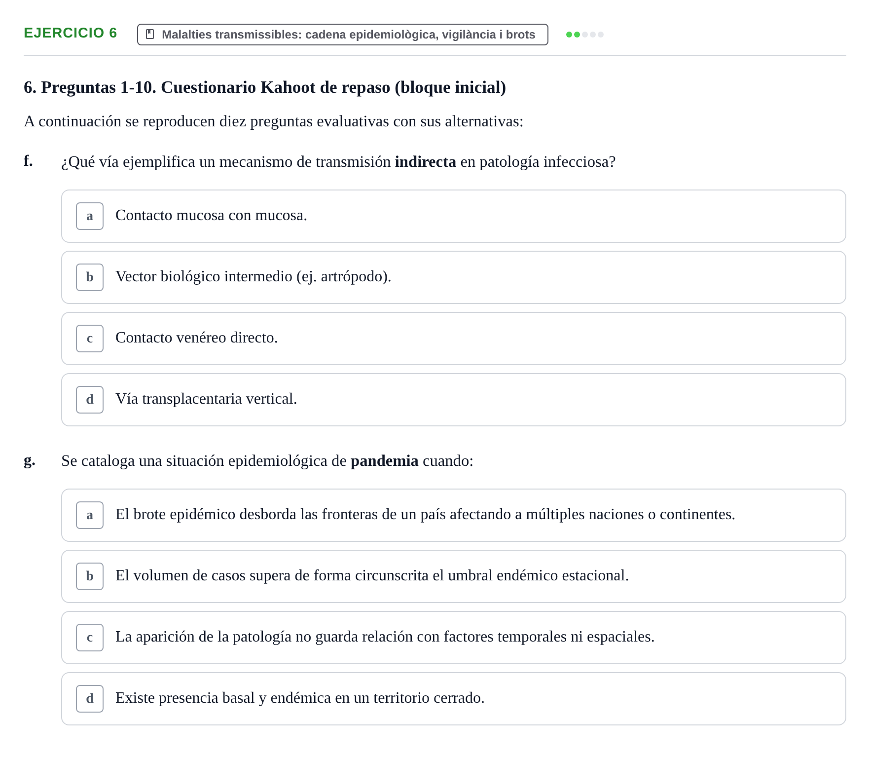 Enunciado: 6 - Malalties transmissibles: cadena epidemiològi…
