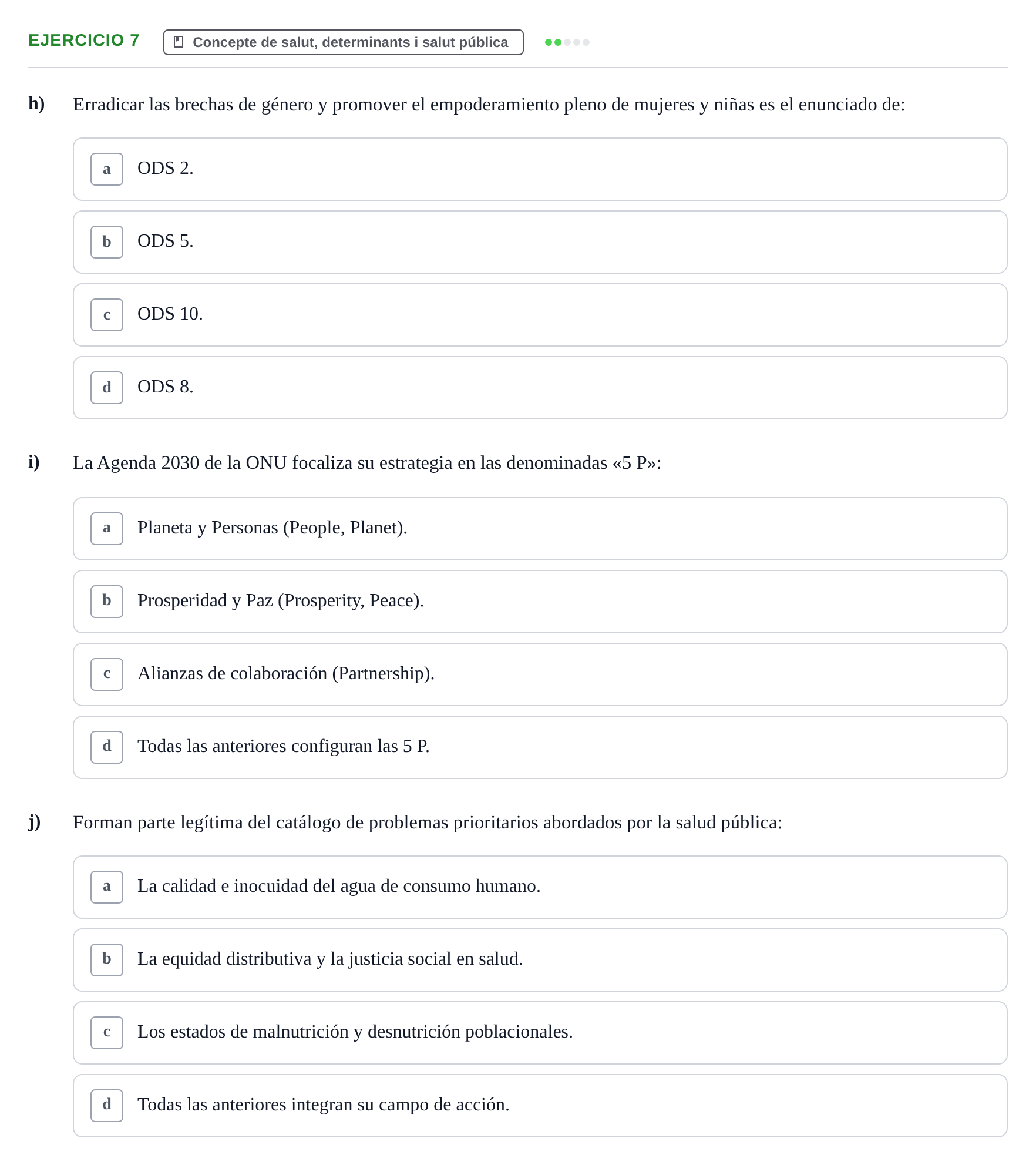 Enunciado: 7 - Concepte de salut, determinants i salut públi…