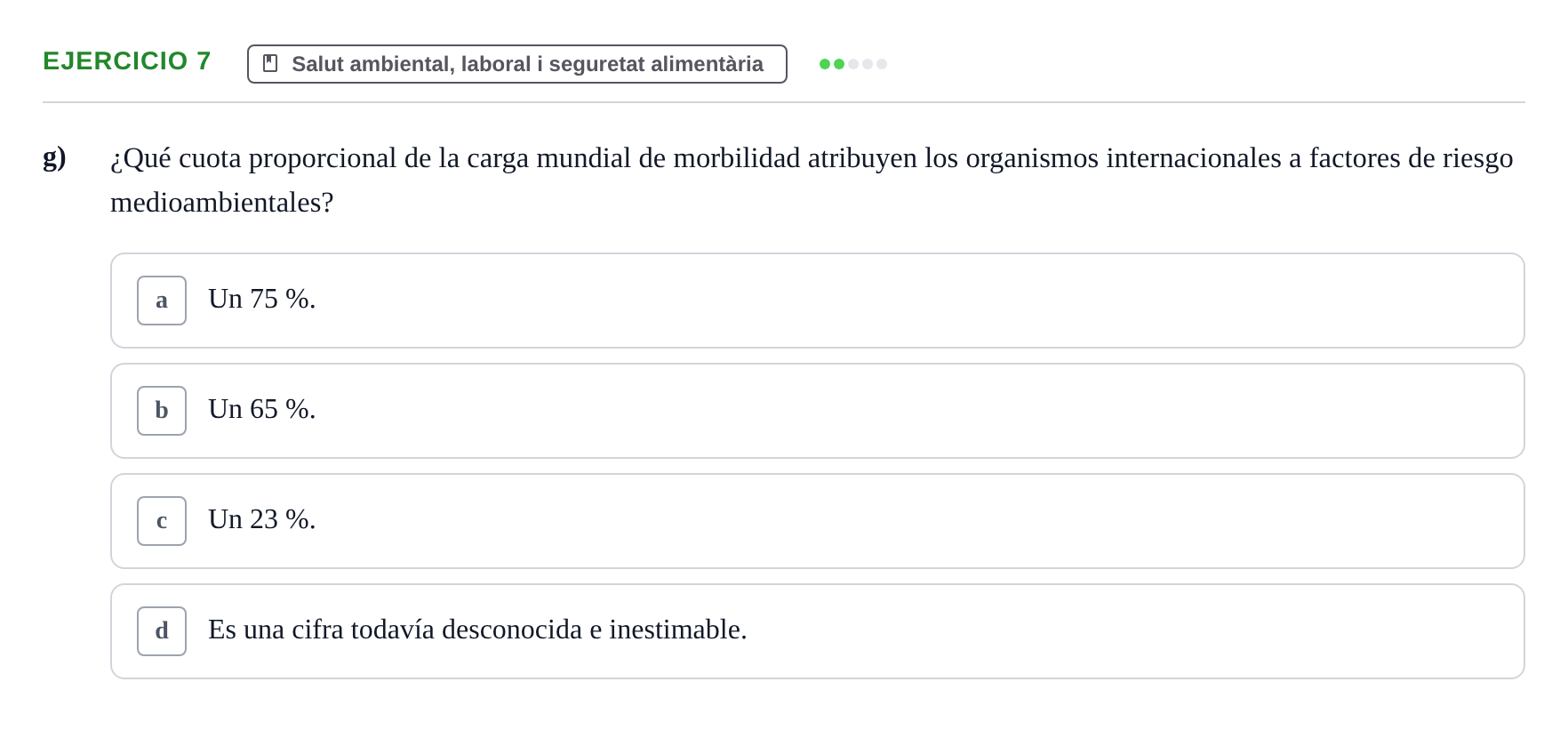 Enunciado: 7 - Salut ambiental, laboral i seguretat alimentà…