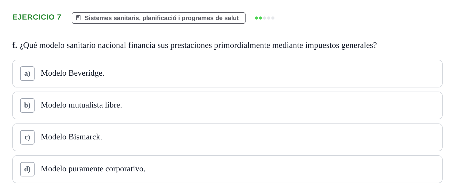 Enunciado: 7 - Sistemes sanitaris, planificació i programes…