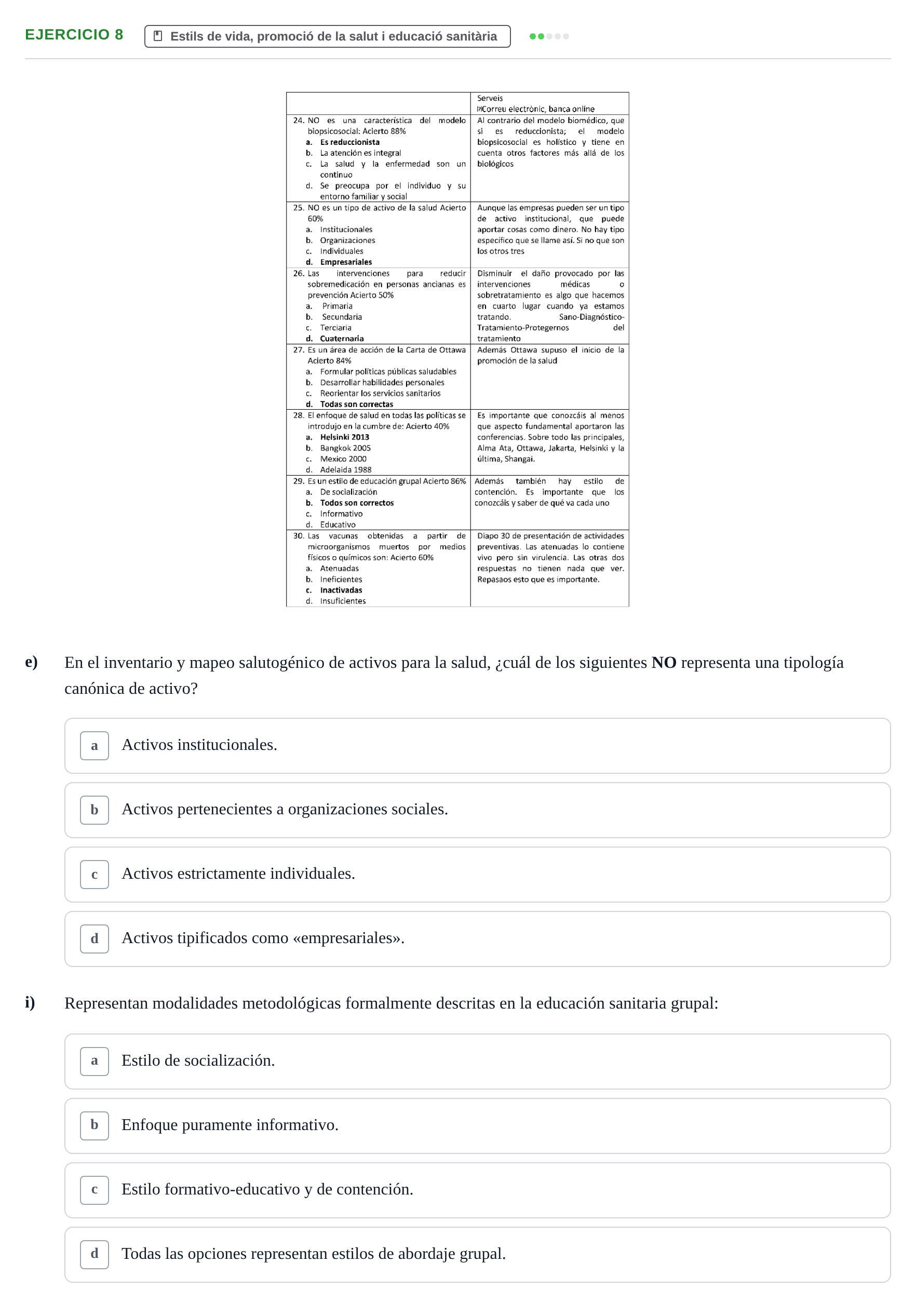 Enunciado: 8 - Estils de vida, promoció de la salut i educac…