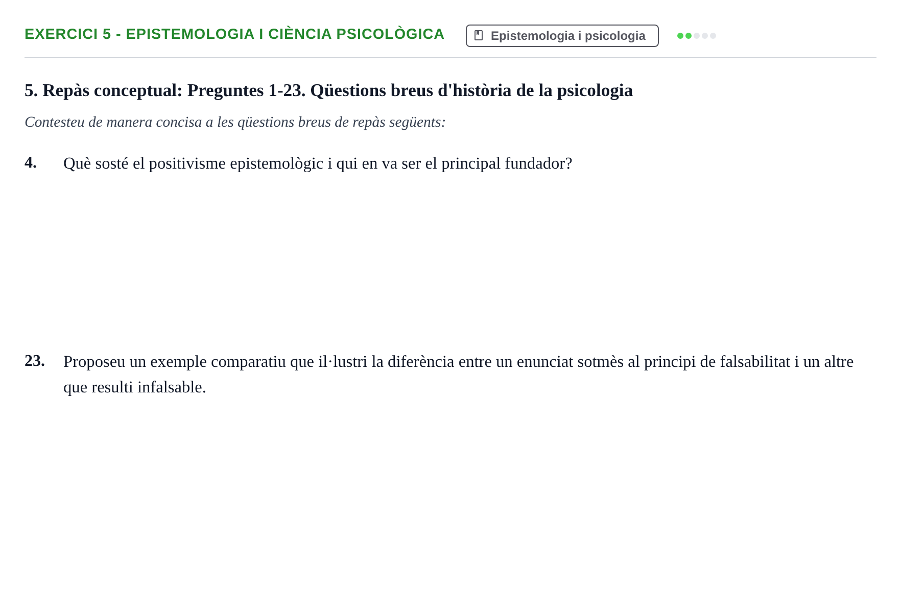Enunciado: 5 - Epistemologia i ciència psicològica