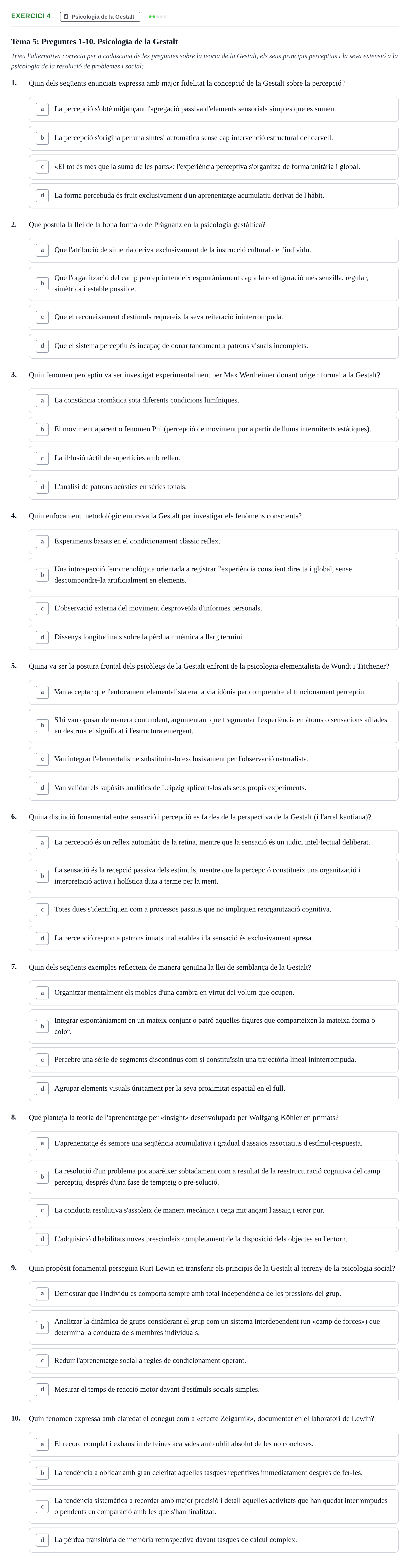 Enunciado: 4 - Psicologia de la Gestalt