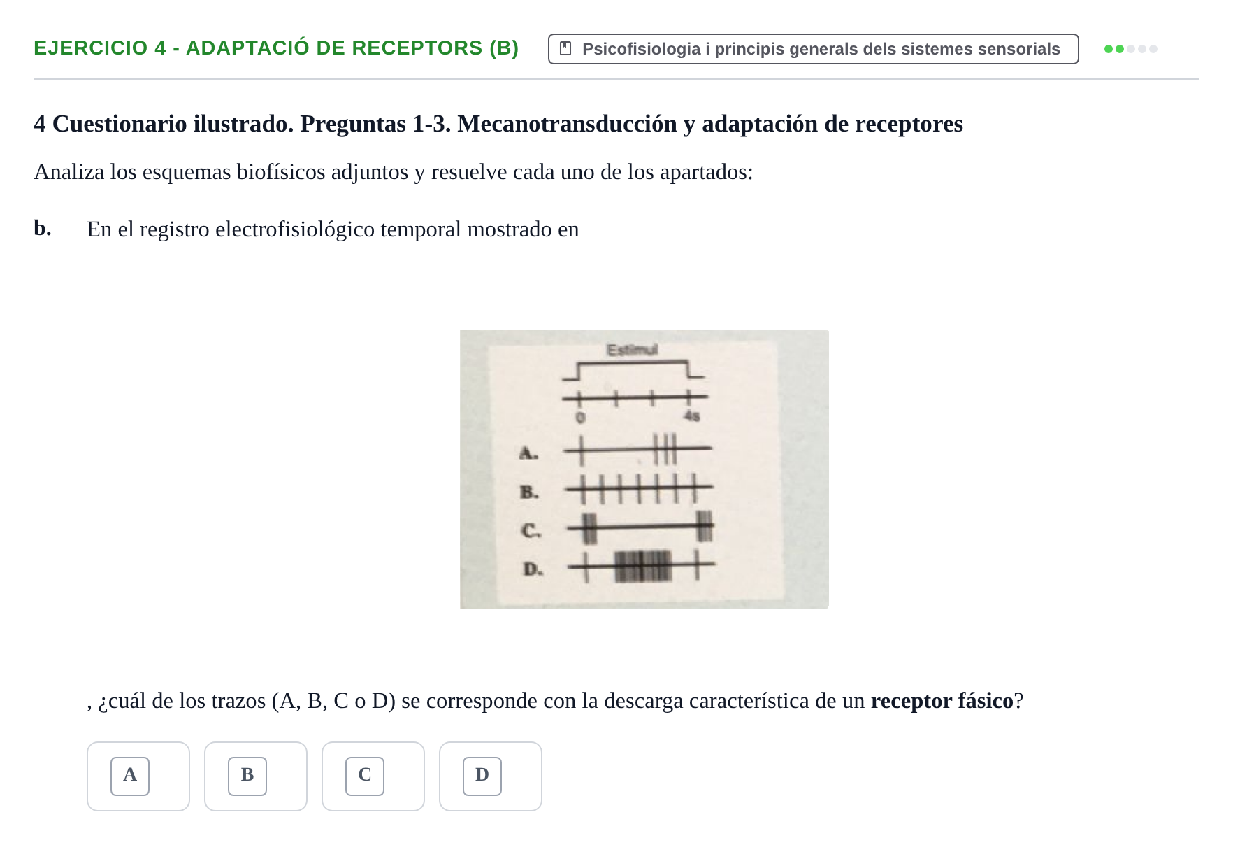 Enunciado: 4 - Adaptació de receptors (b)