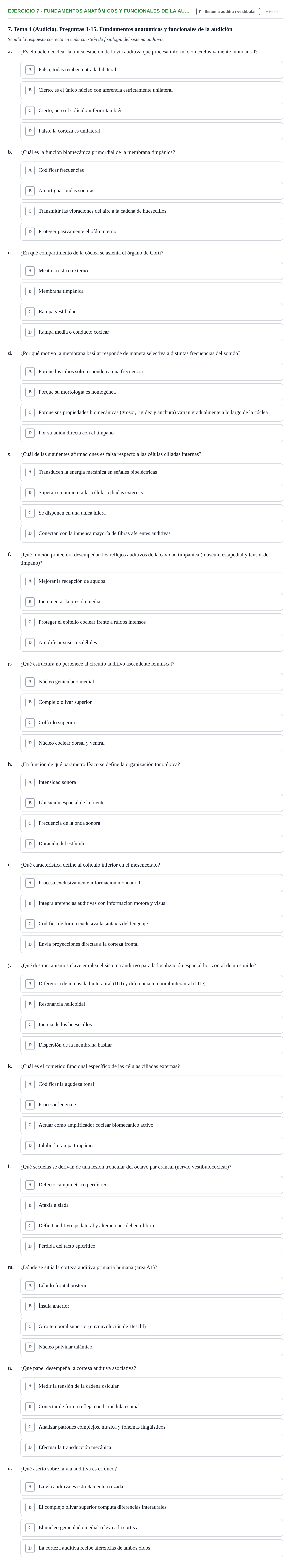 Enunciado: 7 - Fundamentos anatómicos y funcionales de la au…