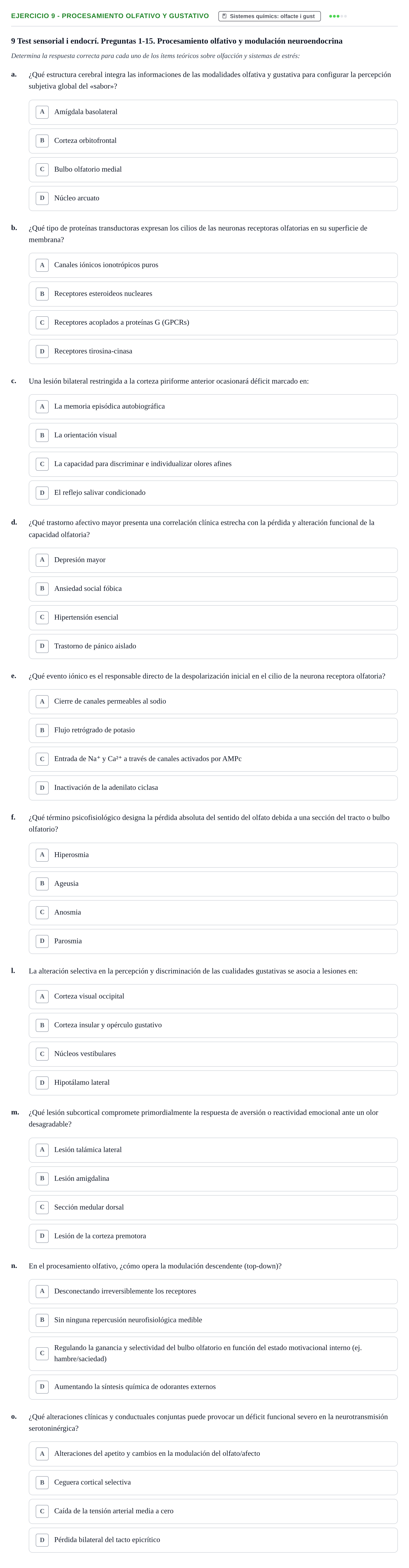 Enunciado: 9 - Procesamiento olfativo y gustativo