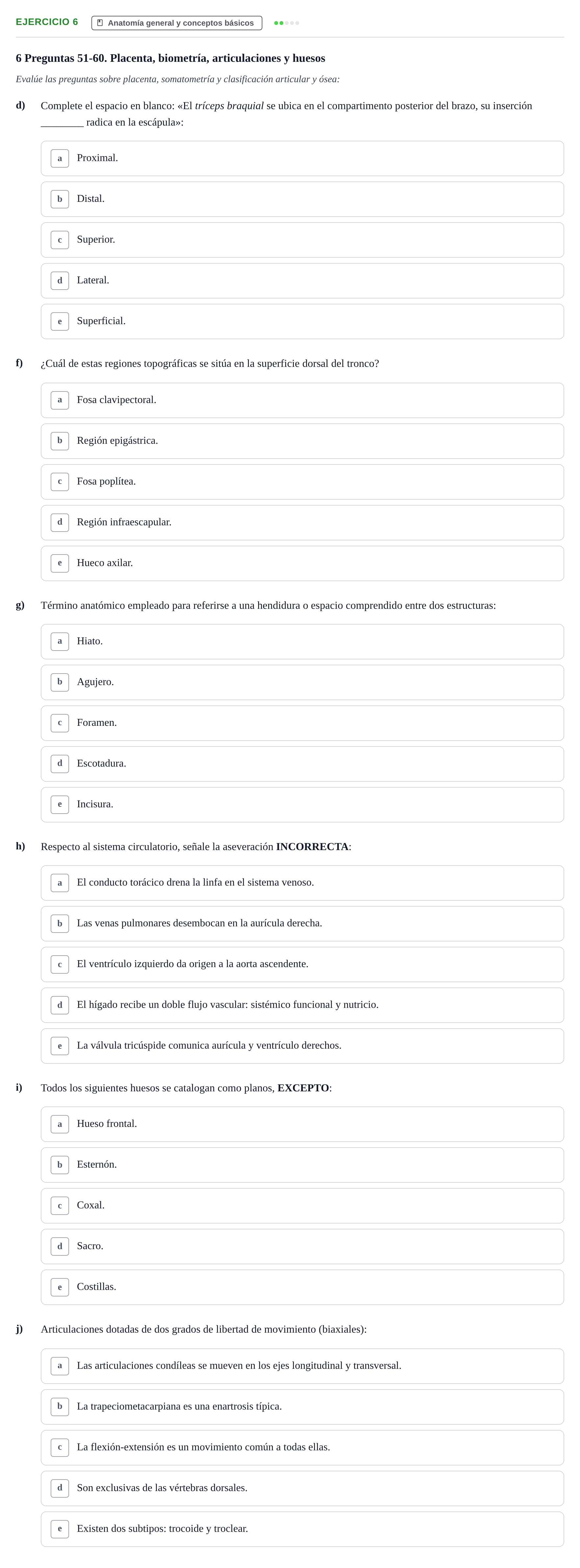 Enunciado: 6 - Anatomía general