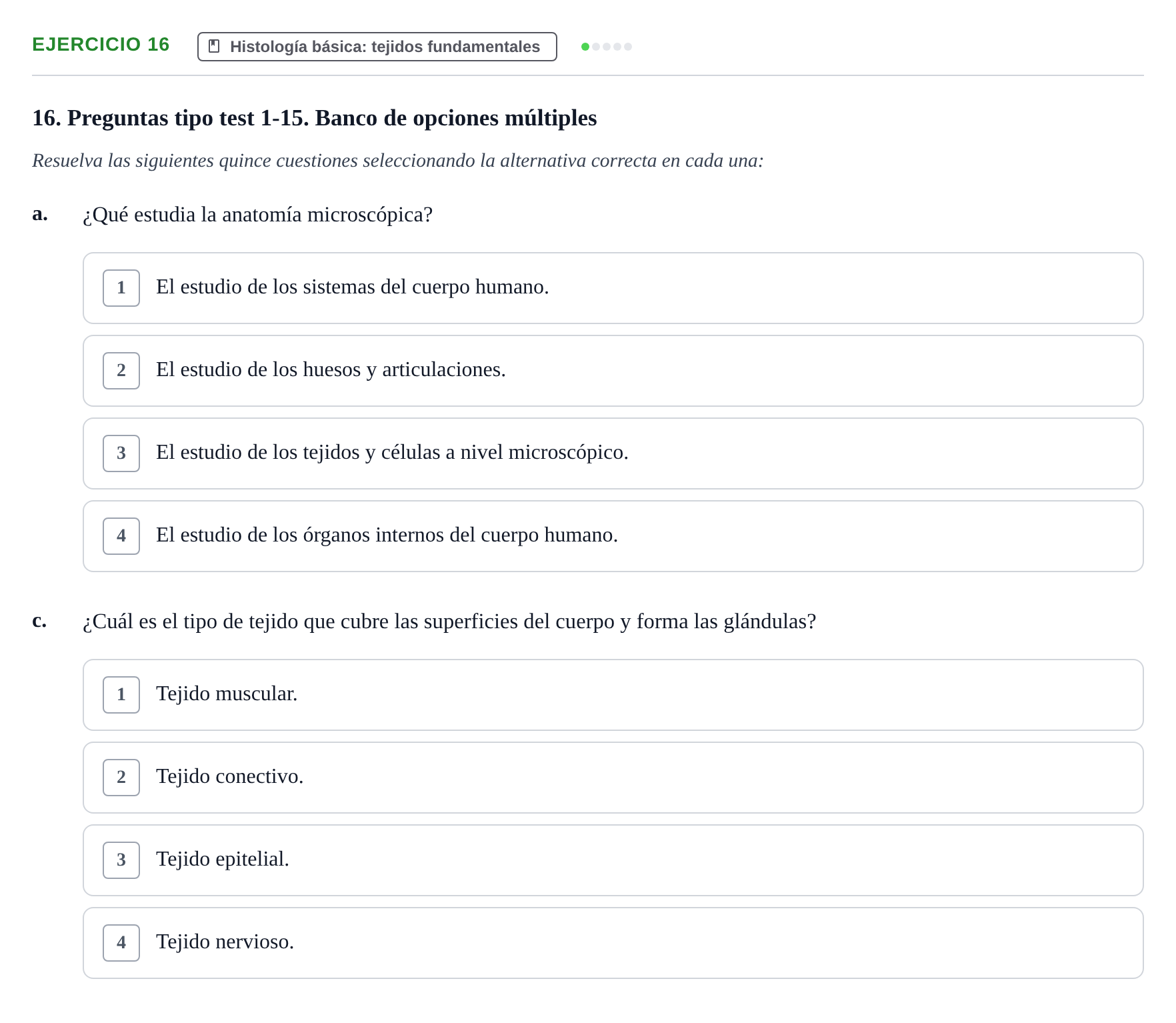 Enunciado: 16 - Histología básica