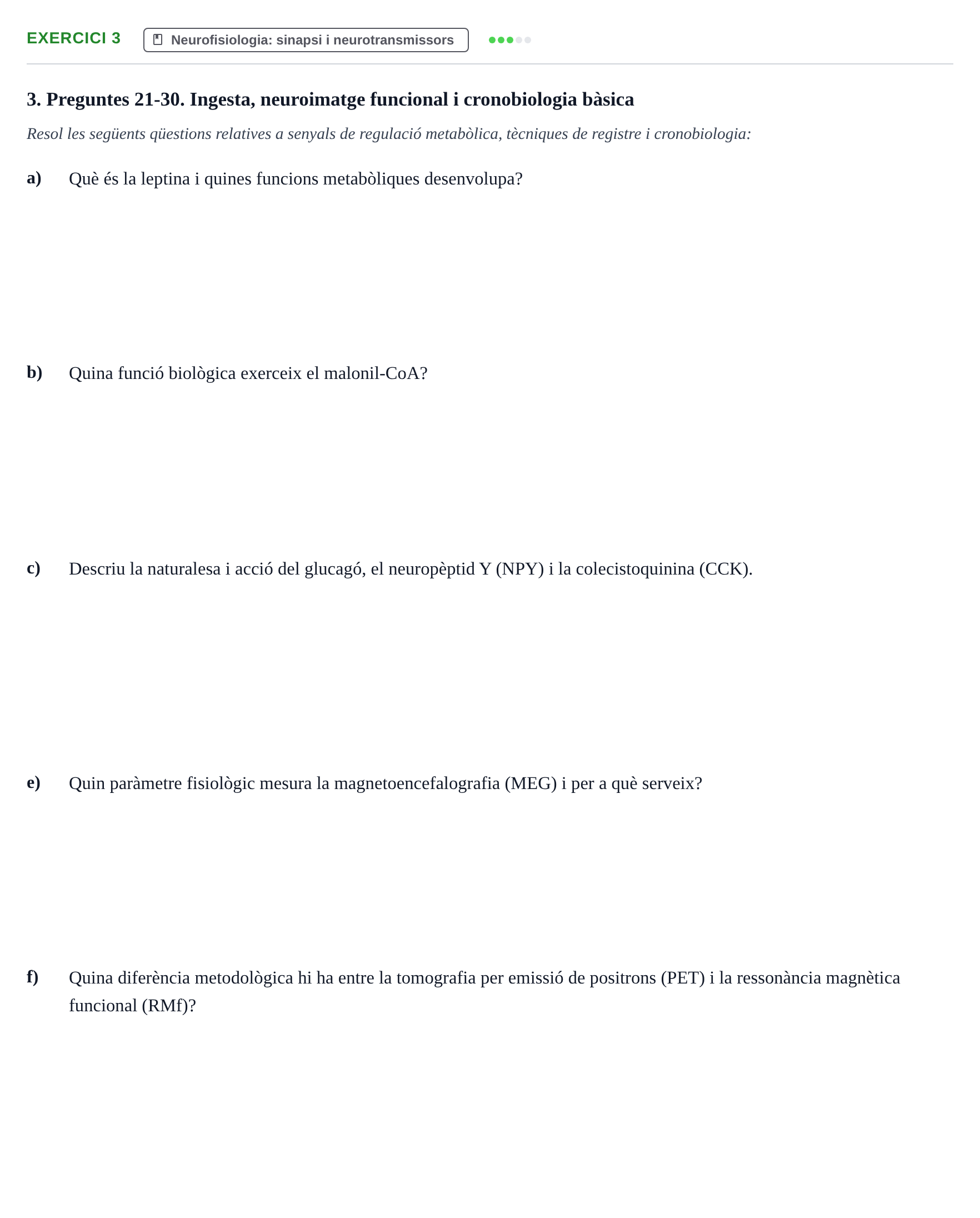 Enunciado: 3 - Neurofisiologia: sinapsi i neurotransmissors