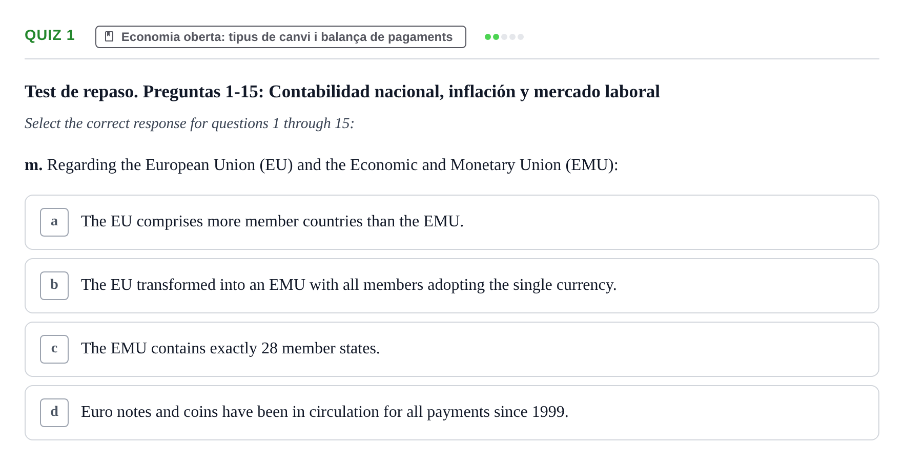 Enunciado: Quiz 1 - Economia oberta: tipus de canvi i balanç…