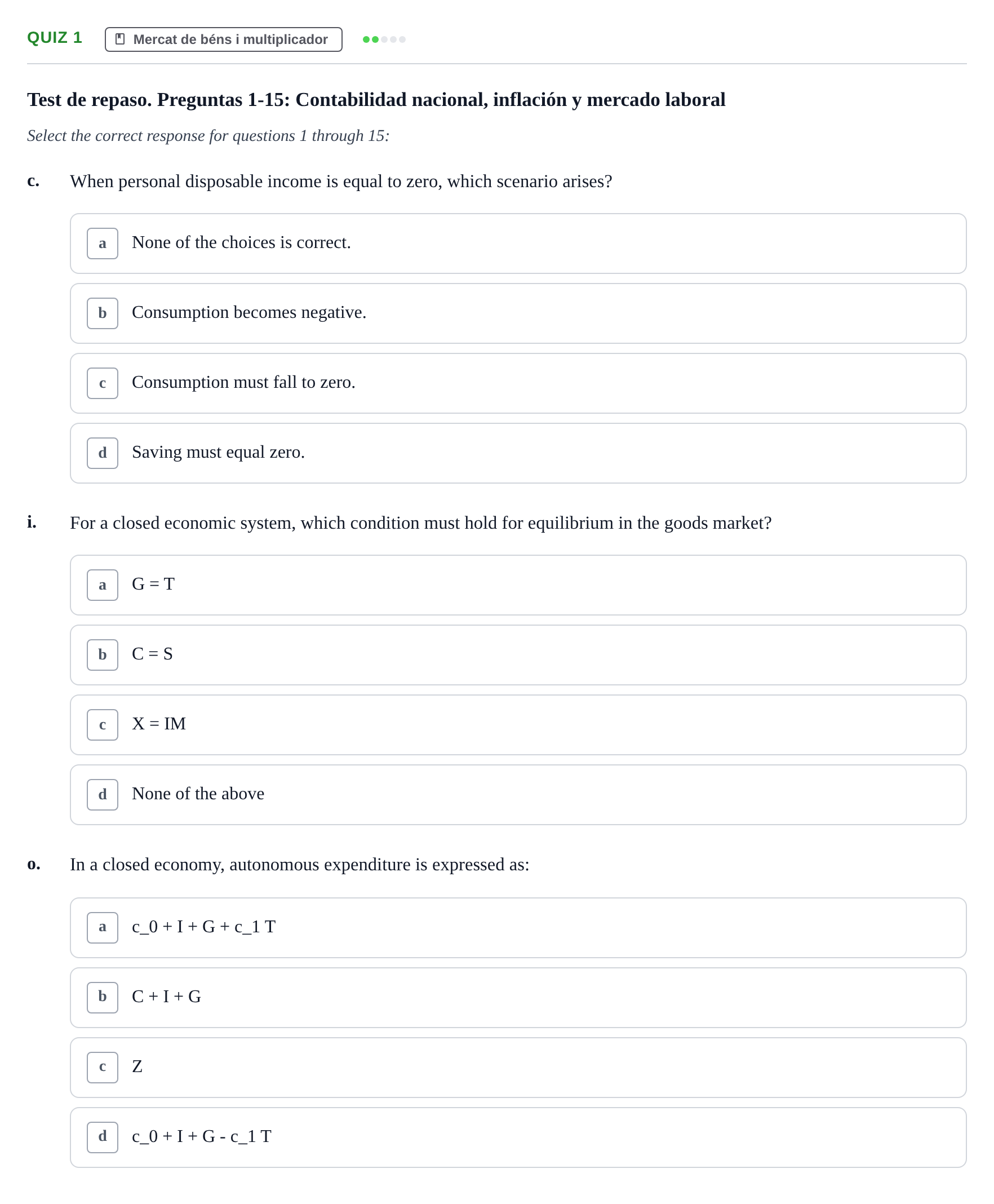 Enunciado: Quiz 1 - Mercat de béns i multiplicador