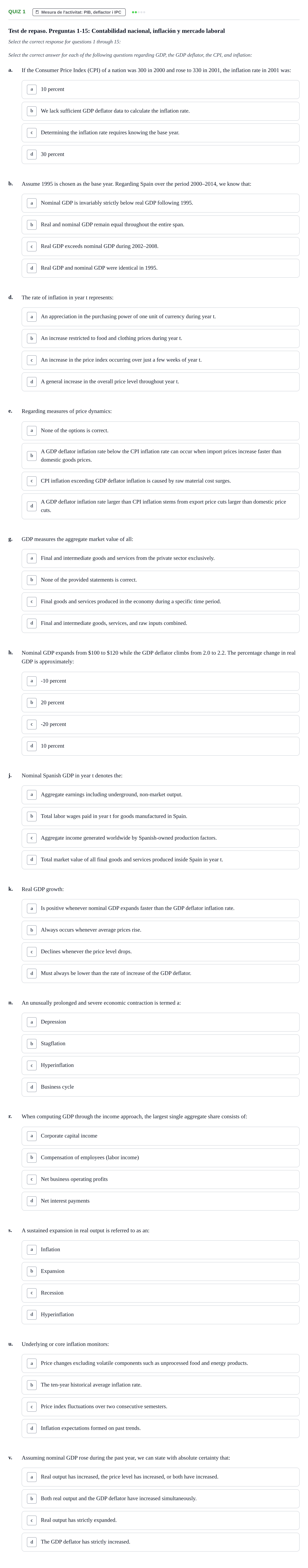 Enunciado: Quiz 1 - Mesura de l'activitat: PIB, deflactor i…