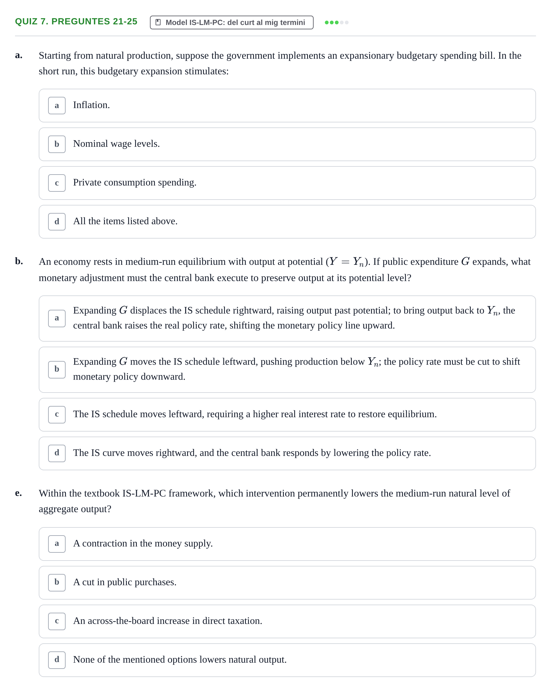 Enunciado: Quiz 7. Preguntes 21-25 - Model IS-LM-PC: del cur…