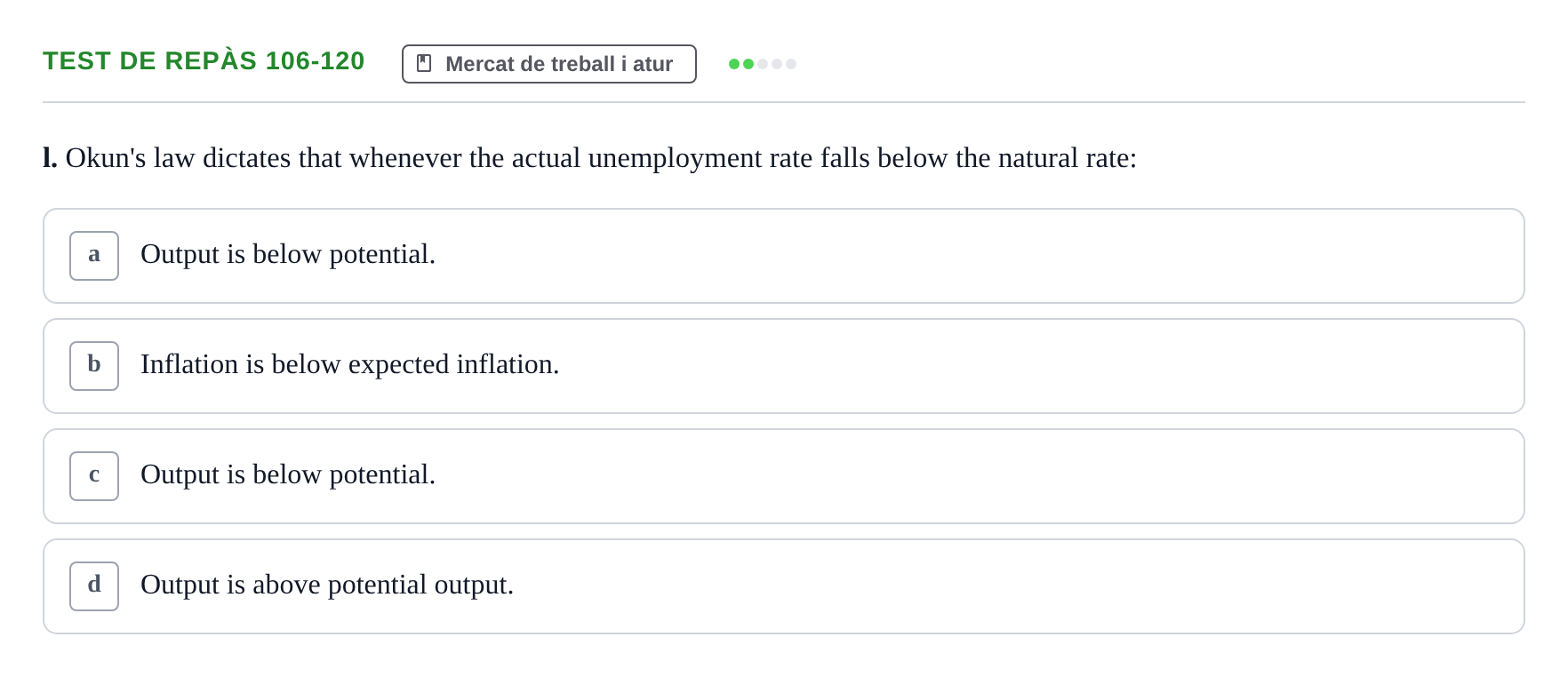 Enunciado: Test de repàs 106-120 - Mercat de treball i atur