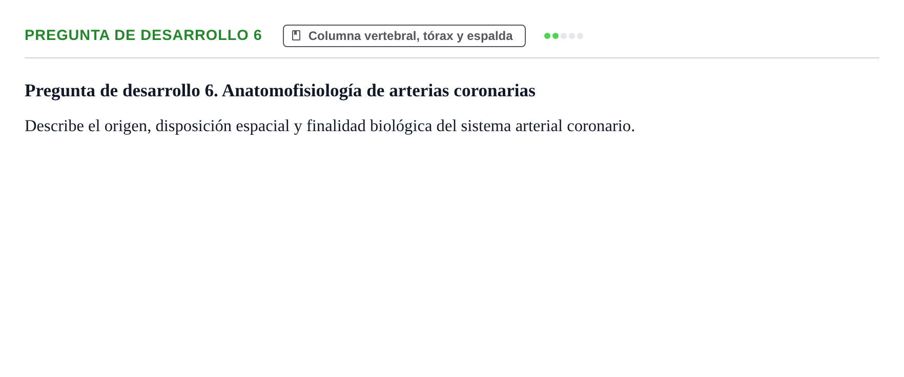 Enunciado: Pregunta de desarrollo 6
