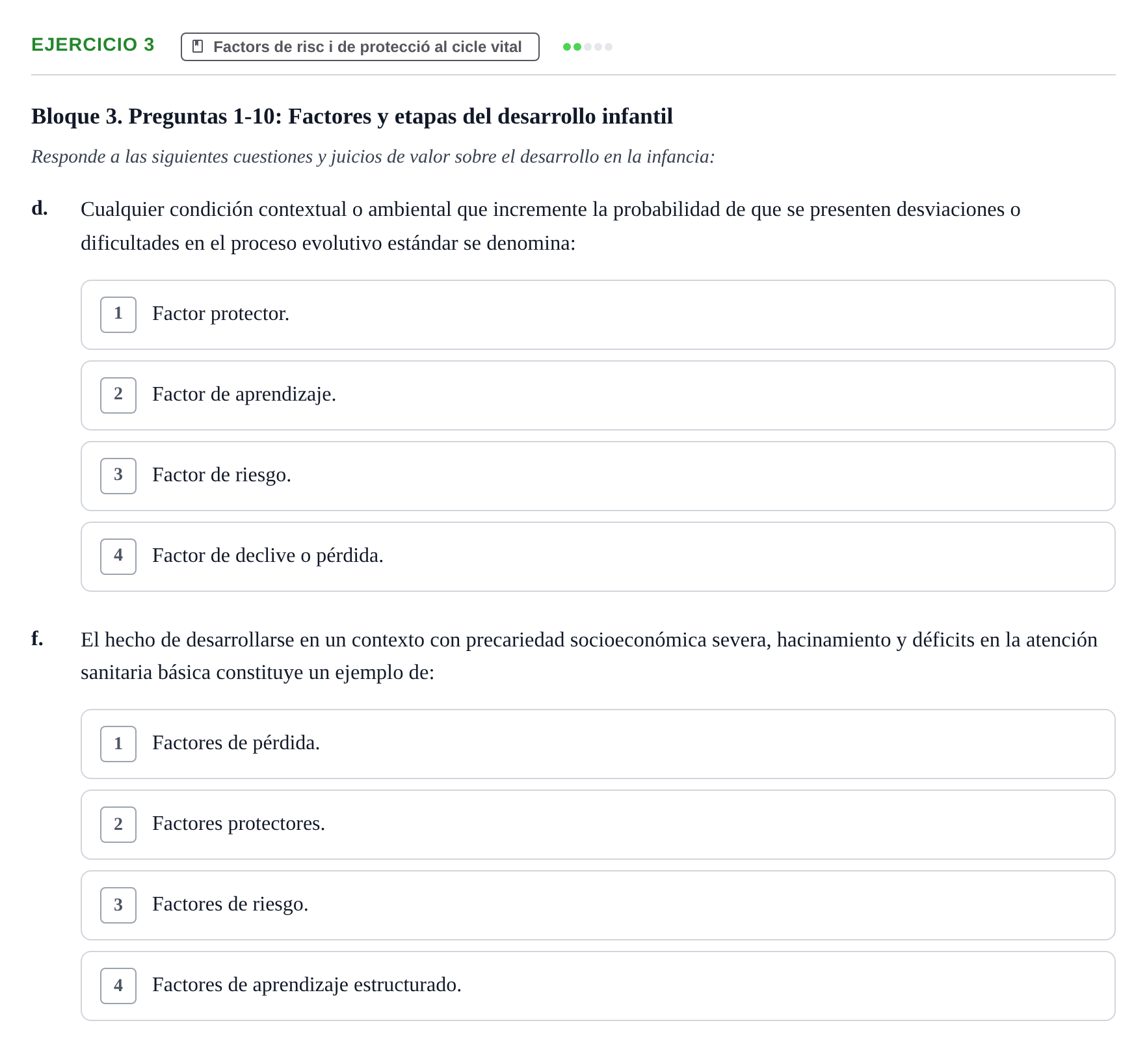 Enunciado: 3 - Factors de risc i de protecció al cicle vital
